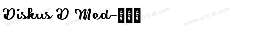 Diskus D Med字体转换